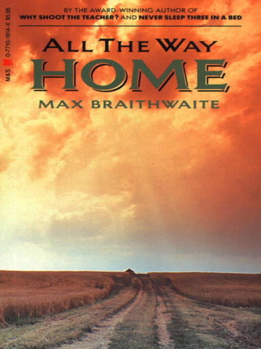 Title details for All the Way Home by Max Braithwaite - Wait list